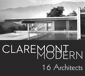 16 Architects Claremont Modern Exhibit