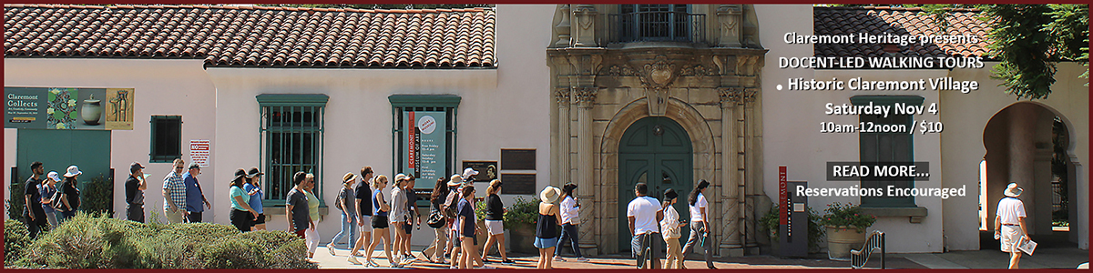 Claremont Village Walking Tour Sat Nov 4 10am-12noon