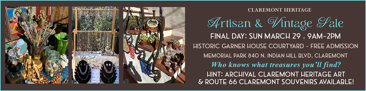 Claremont Heritage Artisan and Vintage Sale Flea Market Mar 28 and 29 Garner House Courtyard