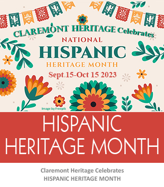 Claremont Heritage Celebrate Hispanic Heritage Month