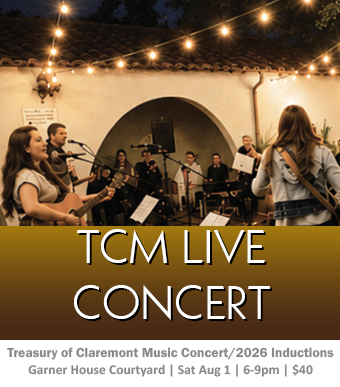 Treasury of Claremont Music/ 2026 Inductions Sat Aug 1 6pm | $40